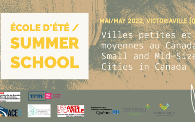 École d’été – Villes petites et moyennes au Canada / Summer School – Small and Mid-Sized Cities in Canada