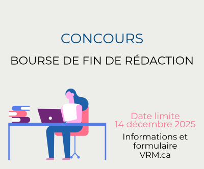 Concours - Bourses de fin de rédaction VRM25